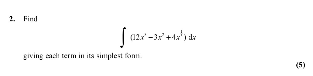 Find--$$\int-(12x^6---3x^2-+-4x^1)-\:-dx$$--giving-each-term-in-its-simplest-form.-Edexcel-A-Level Maths Pure-Question 4-2011-Paper 2.png